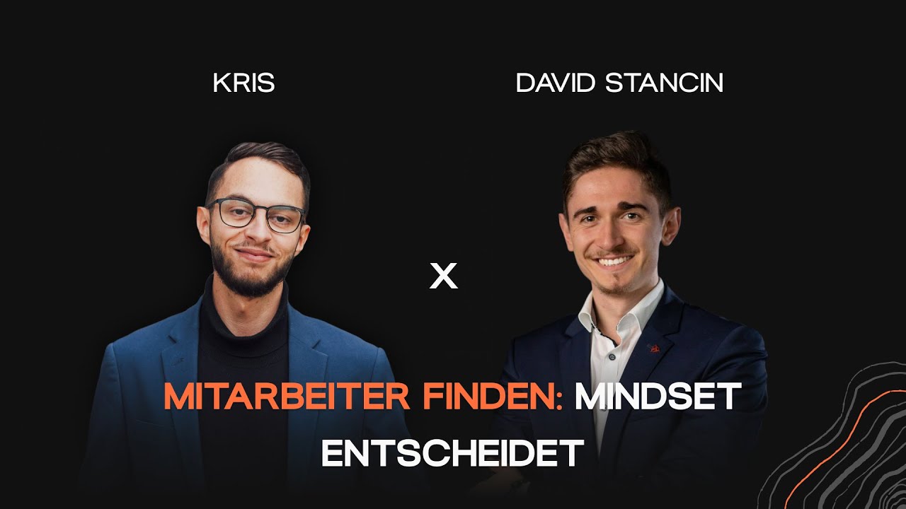 #38 - Fachkräftemangel neu gedacht: Mindset, Recruiting & Mitarbeitergewinnung | mit David Stancin