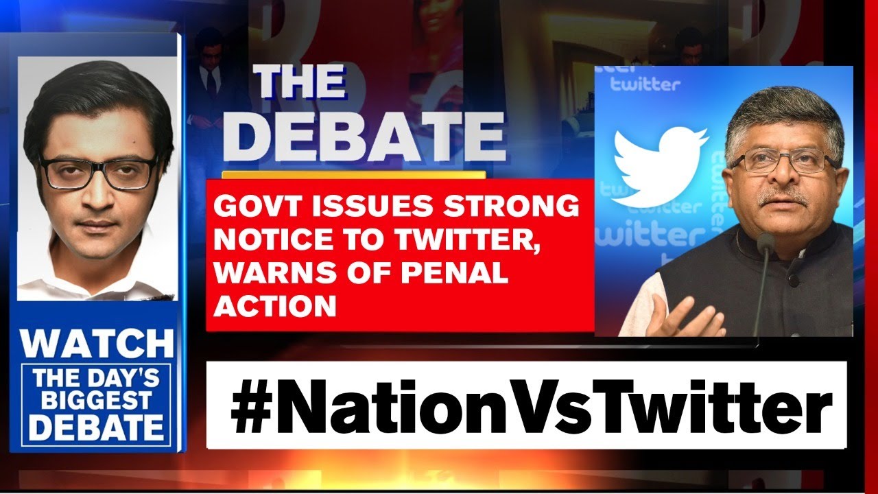 Govt Issues Strong Notice To Twitter, Warns Of Penal Action | Arnab Goswami Debates