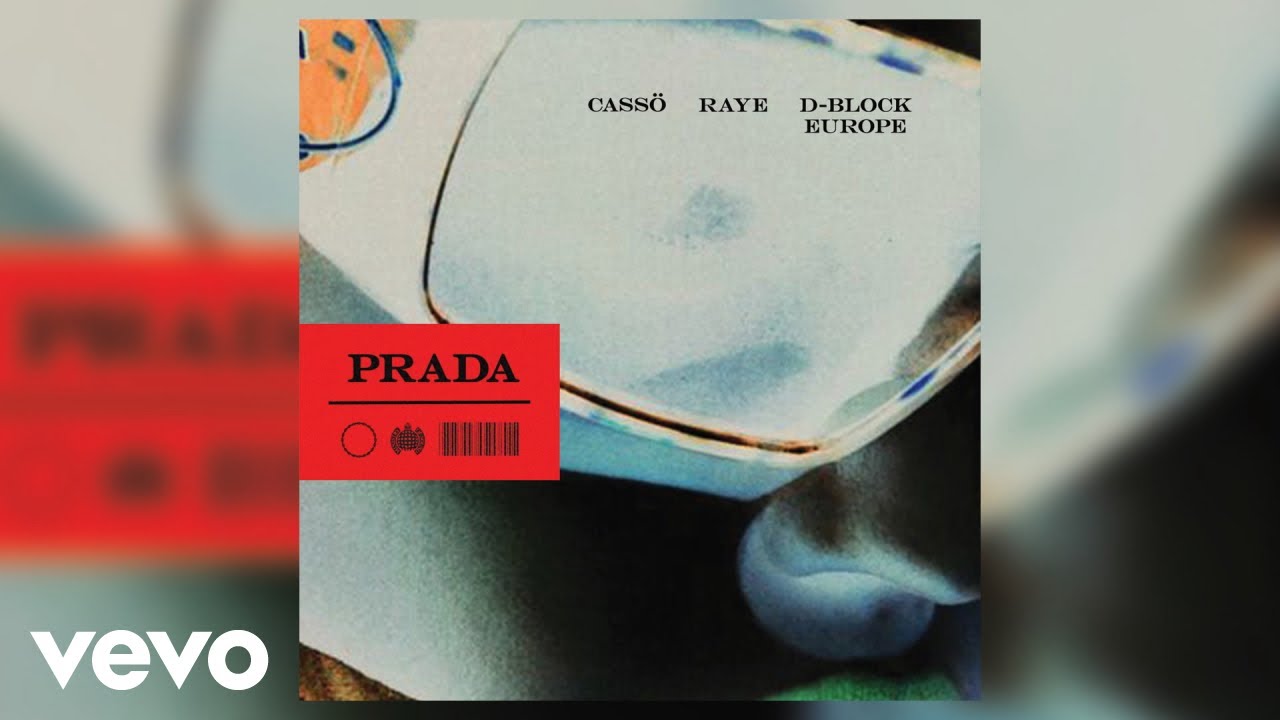 cass&ouml;, RAYE - Prada (Extended - Official Audio) ft. D-Block Europe