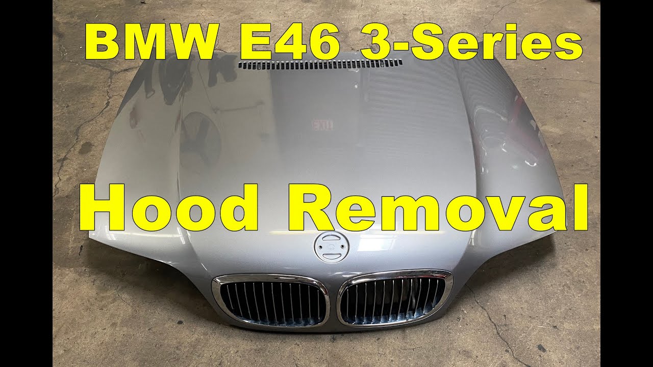 How to remove Hood off BMW E46 M3 330 325