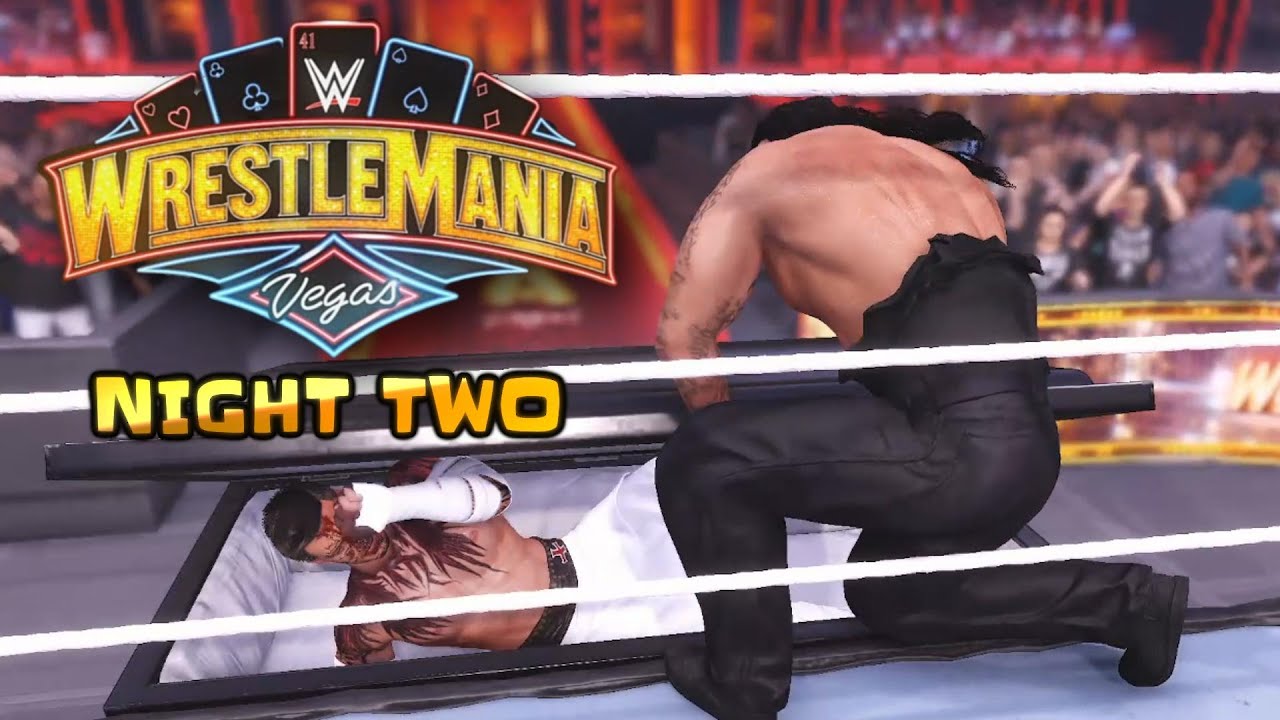 WWA WRESTLEMANIA NIGHT 2 [Universe Mode #147]