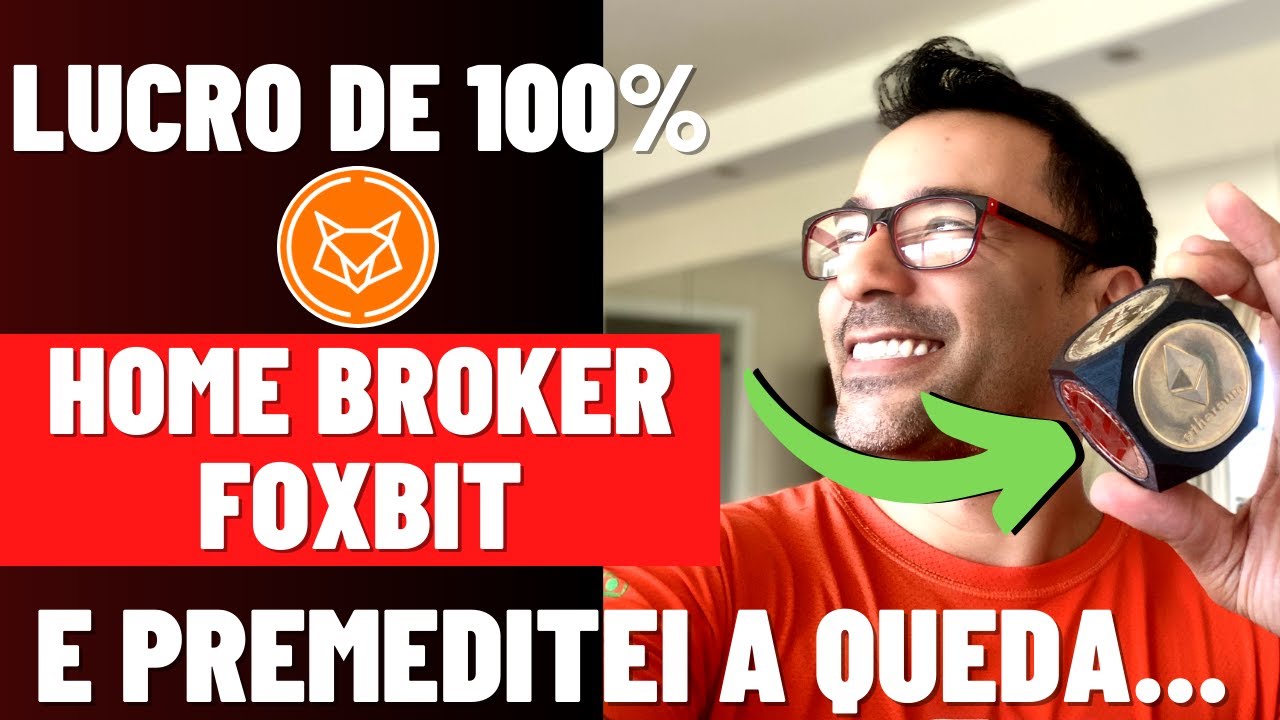 HOW TO USE HOME BROKER FOXBIT EXCHANGE
