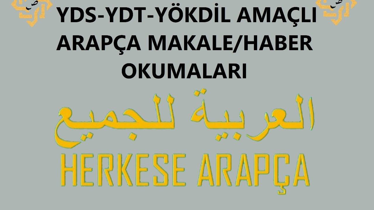 Yabancı Dil Sınavlarına Yönelik Arapça Makale Okumaları