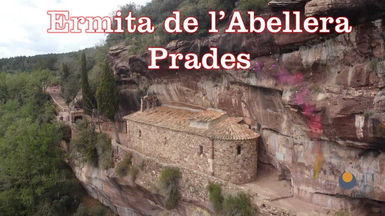 ERMITA DE L´ABELLERA O ERMITA DE LA COLMENA DE PRADES (TARRAGONA -  ESPAÑA)