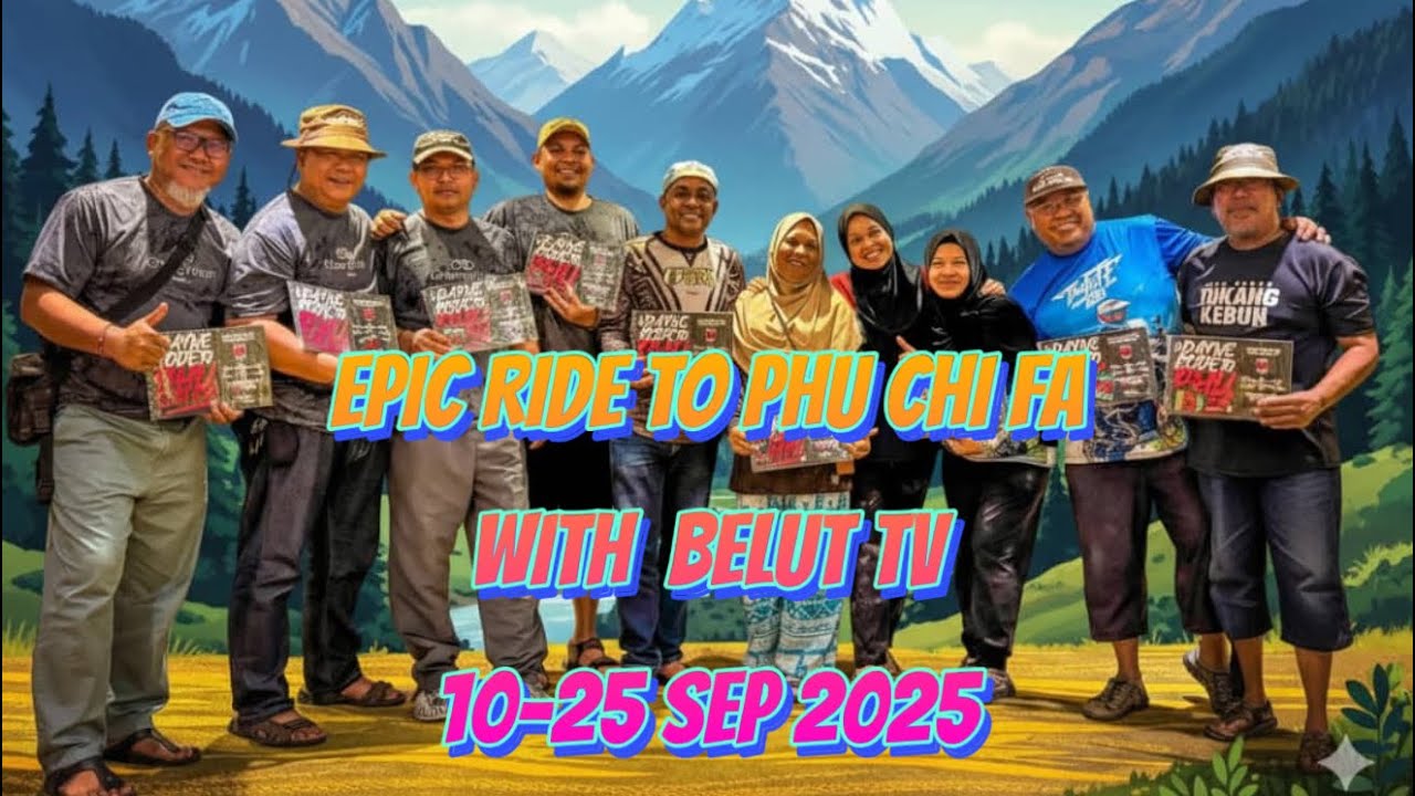 Epic Ride to Phu Chi Fa with Belut TV: POV Ijalpojia