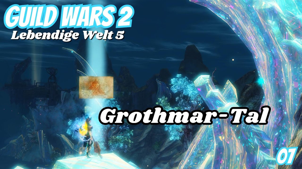 Guild Wars 2: Map Erkundung: Grothmar-Tal! Ep. 06 | Lebendige Welt Staffel 5