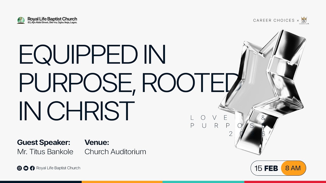 CAREER CHOICES 2026 || EQUIPPED IN PURPOSE, ROOTED IN CHRIST || PHIL.3: 13 – 14 ||SUN. 15TH FEB 2026