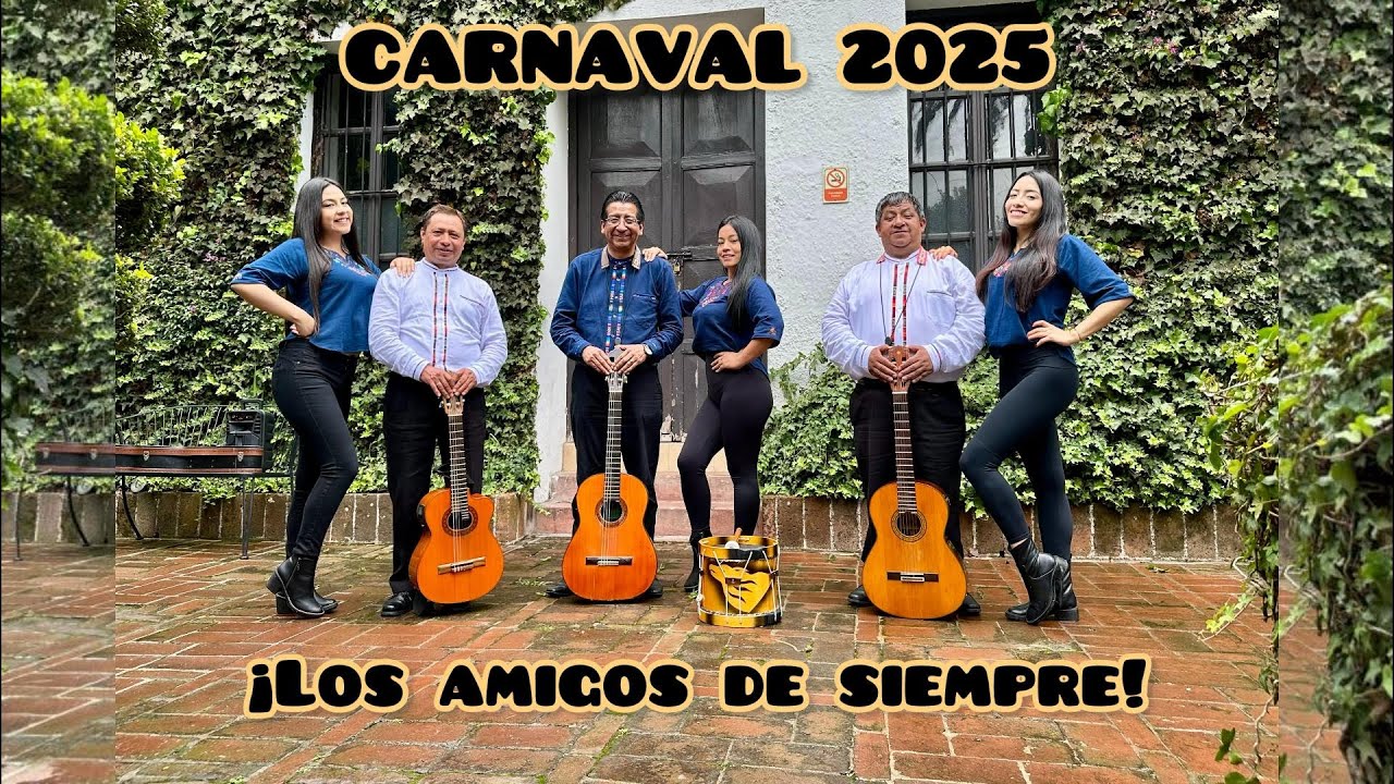 CARNAVAL DE GUARANDA 2025 CON LOS AMIGOS DE SIEMPRE (VIDEO OFICIAL)