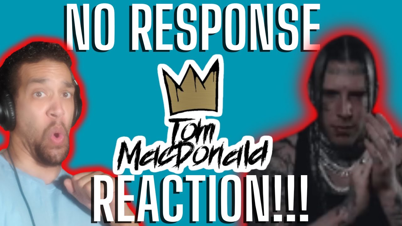 Reacting To: Tom MacDonald - 