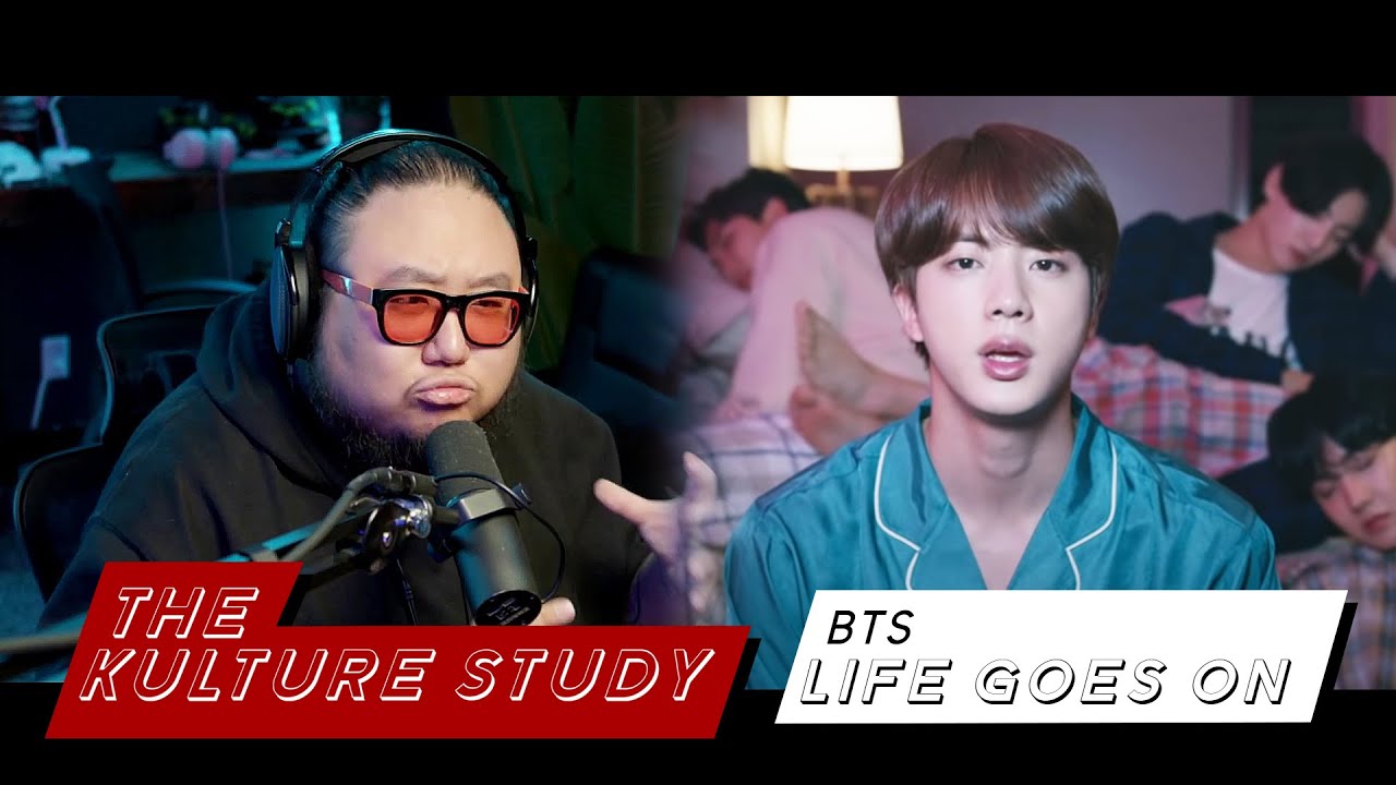 The Kulture Study: BTS 'Life Goes On' MV