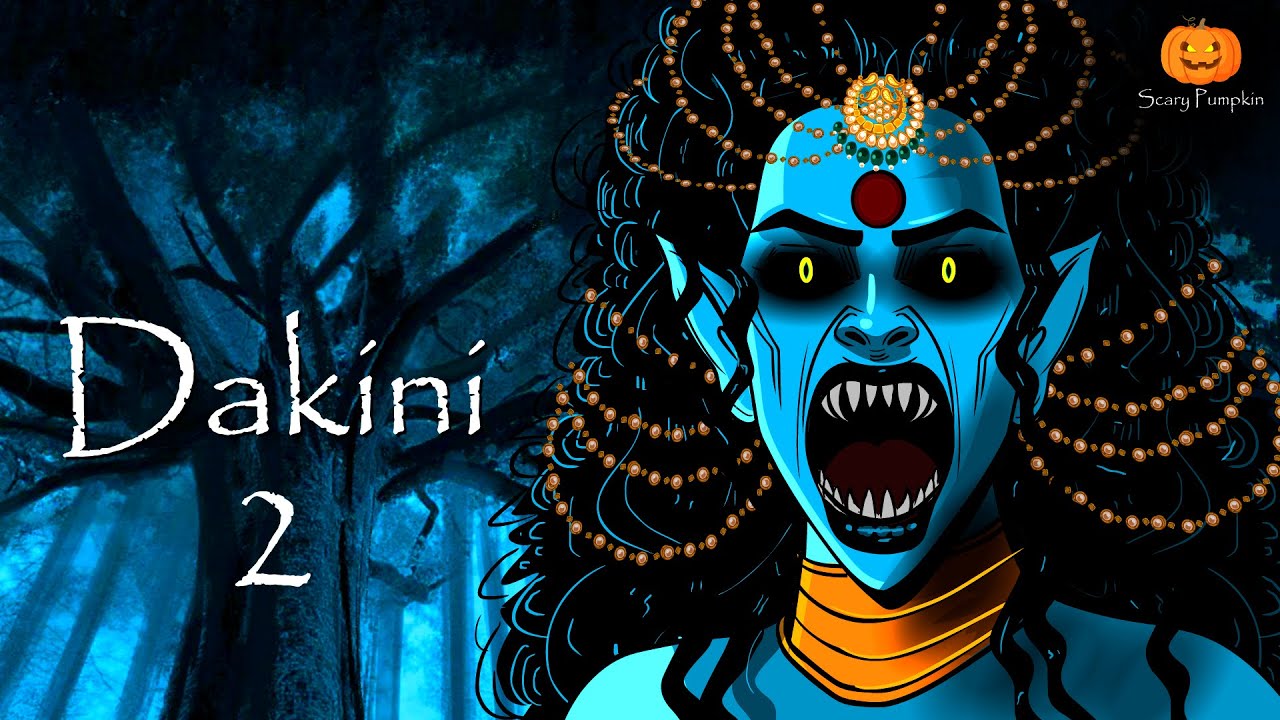 Dakini Part 2 Horror Story | डाकिनी | Hindi Horror Stories | Scary Pumpkin | Animated Stories
