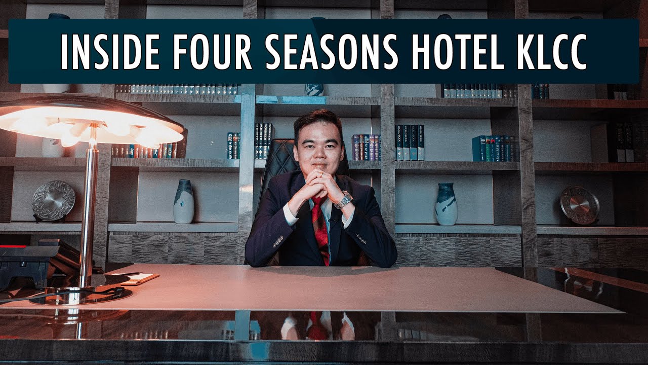 Inside Four Seasons Hotel Kuala Lumpur,  KLCC | Malaysia Real Estate