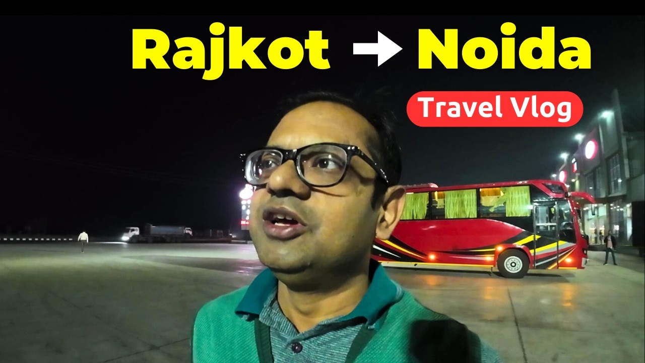Rajkot to Noida by Flight & Bus | Experience, Time & Cost