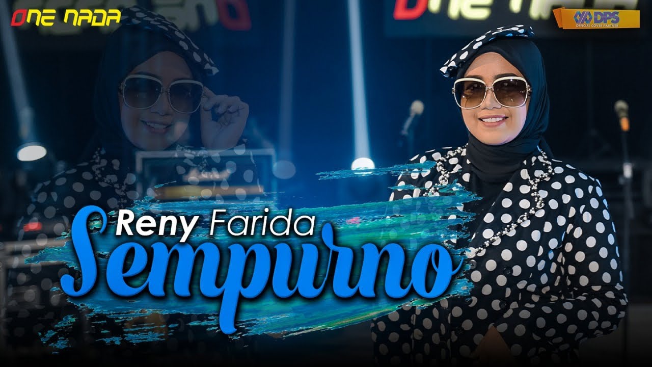 Reny Farida - Sempurno | OFFICIAL ONE NADA