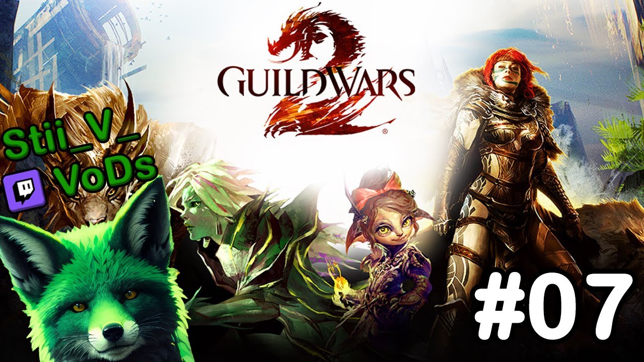 Guild Wars 2 [#07] [Deutsch] 🧝🏻 Mein ERSTES Mal GW2! | Twitch-Stream VoD von Stii_V_💚