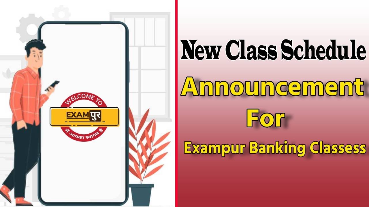 BANKING EXAM PREPARATION 2021 | TIME TABLE CLASS SCHEDULE ANNOUNCEMENT | EXAMPUR BANKING CLASSES