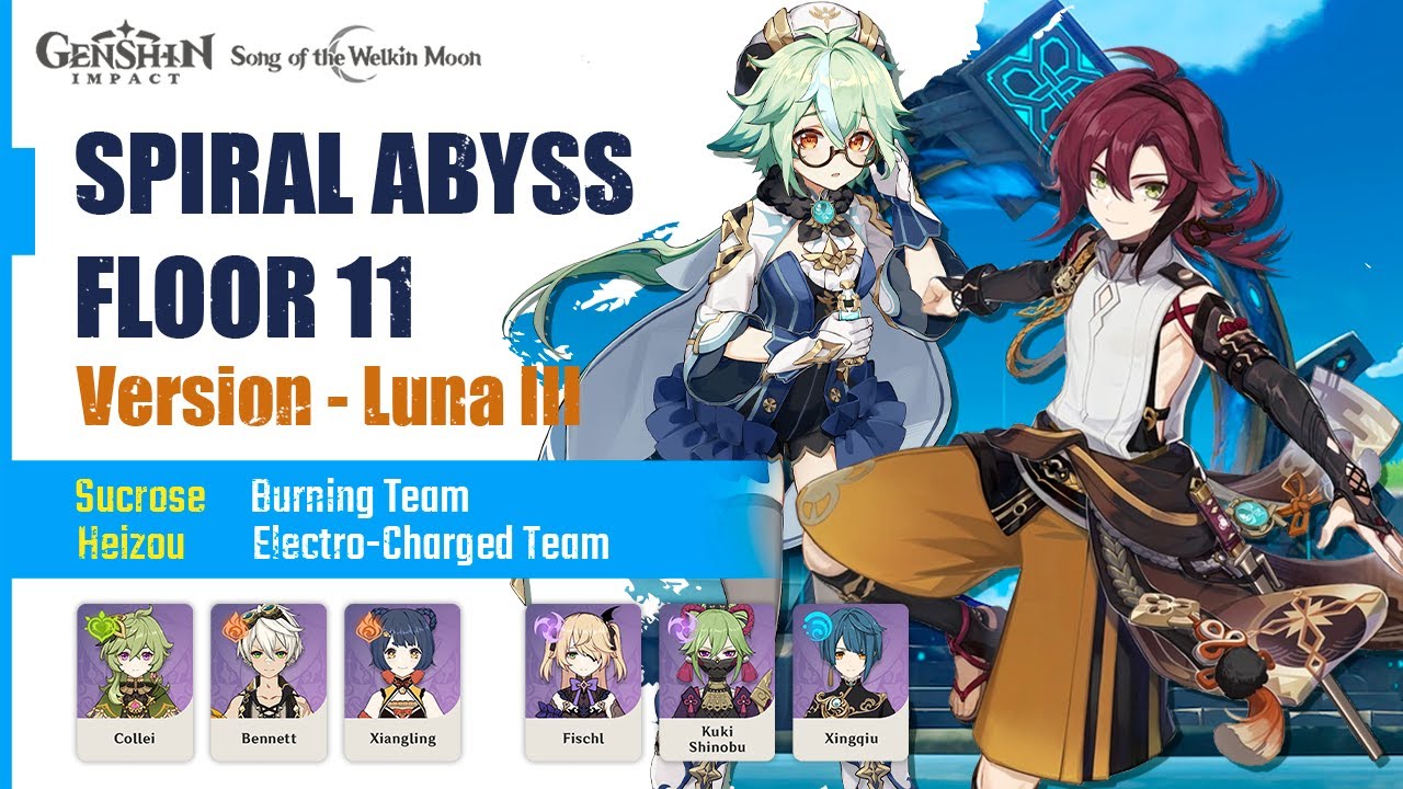 Spiral Abyss Floor 11 Version Luna III - Sucrose Burning Team & Heizou Electro Charged Team