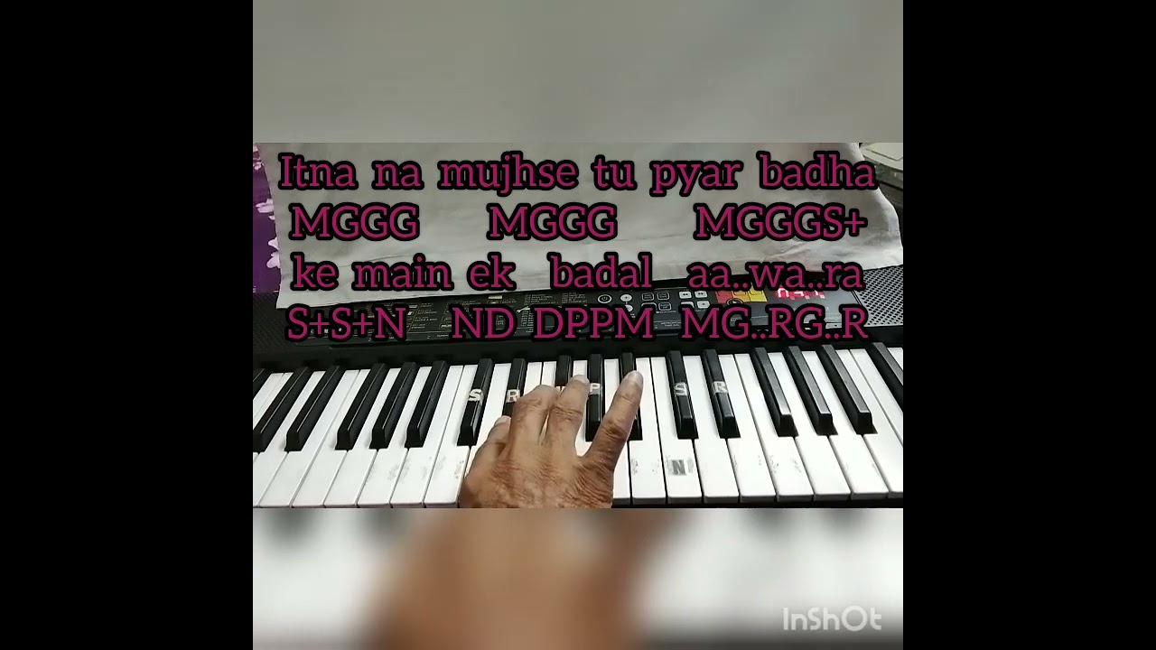 Itna Na Mujhse Tu Pyar Badha (with music part) - Tutorial.