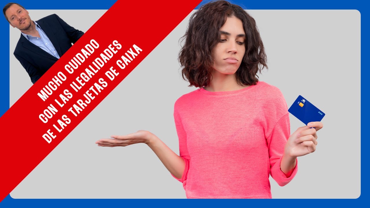 ⚠️ Mucho cuidado con las Tarjetas de la Caixa, ¡¡te pueden hacer perder mucho dinero!!