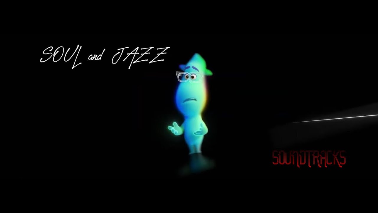 Disney Pixar's Soul 2020 (Original Motion Picture Soundtrack) Full Album [Jazz Music]