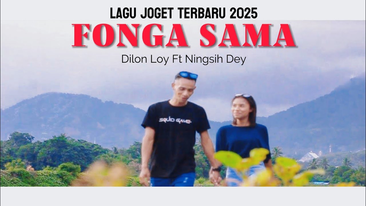 Lagu Daerah Ende Lio Terbaru 2025 || Fonga Sama || Dilon Loy Ft Ningsih Dey || OMV