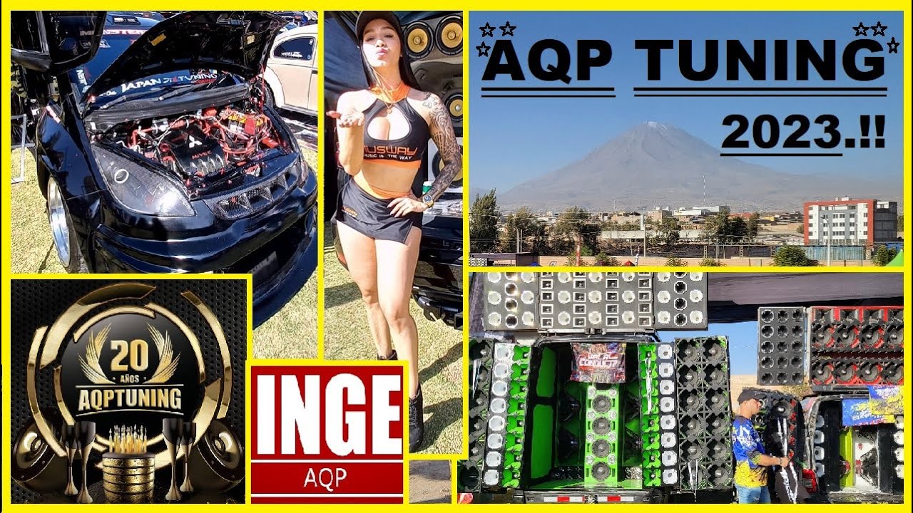 AQP TUNING 2023 / AREQUIPA
