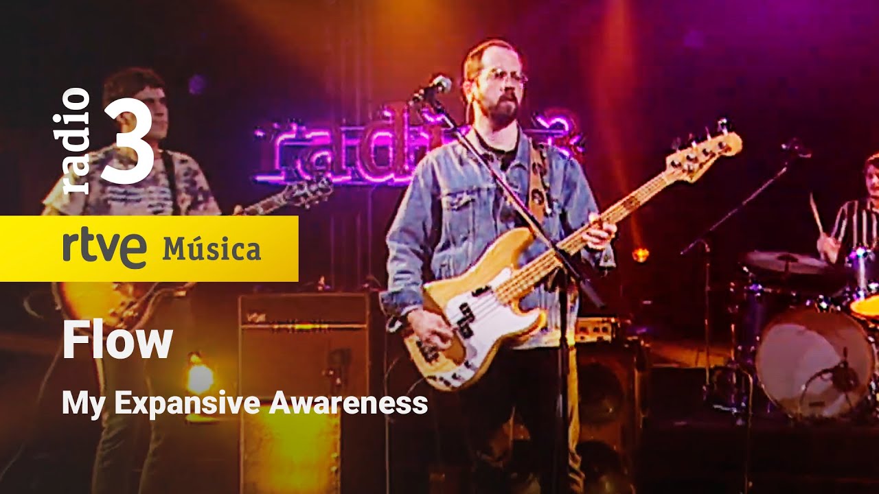 My Expansive Awareness - “Flow