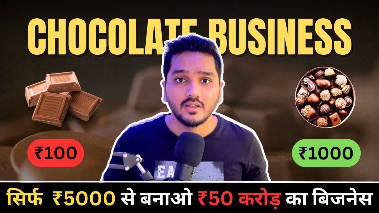 Start A Chocolates Business From Home Worth CRORES | Business Ideas 2025 | Hindi