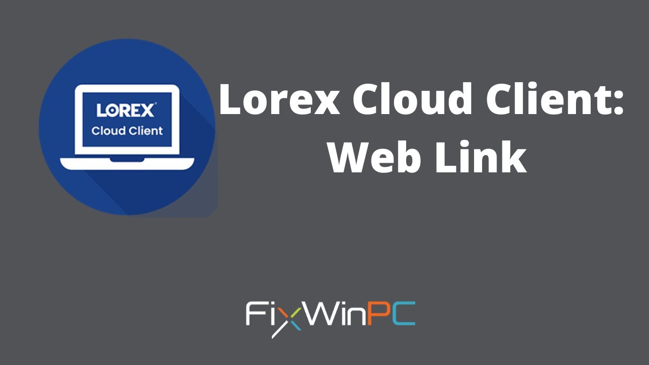 Как подключиться к Lorex NVR через приложение Lorex Cloud: веб-ссылка