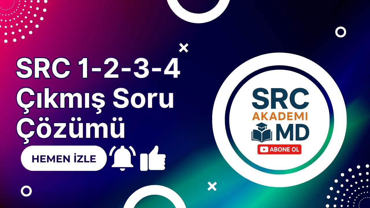 SRC 1-2-3-4 Çıkmış Soruları | Püf Noktalar ve Tüyolar | Sınav Taktikleri | 2025 Güncel |#SRC#22