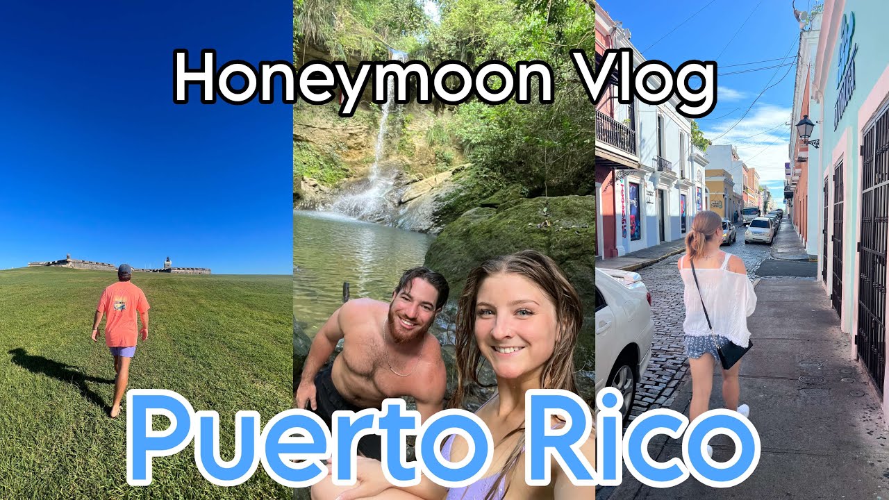 Honeymoon Vlog: Puerto Rico