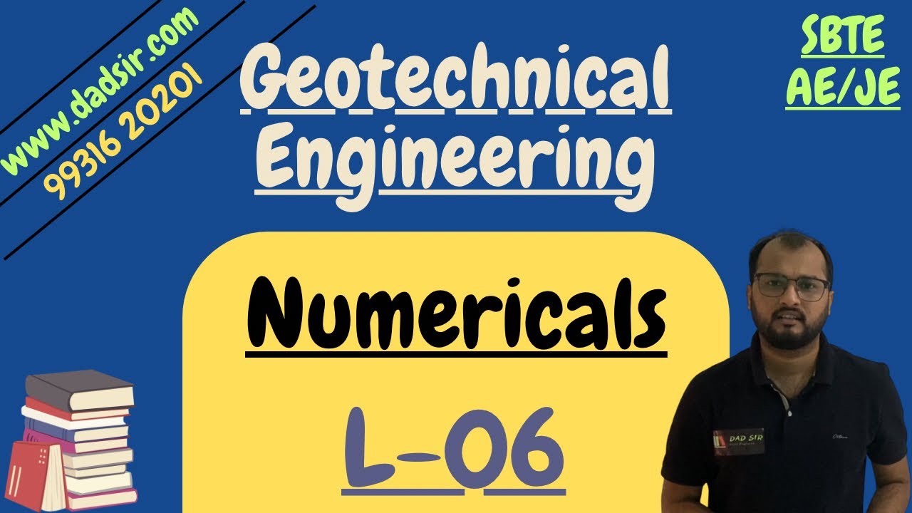 L-06 || Numericals (Three Phase System) || Geotechnical Engineering (Full Course) || dAd Sir