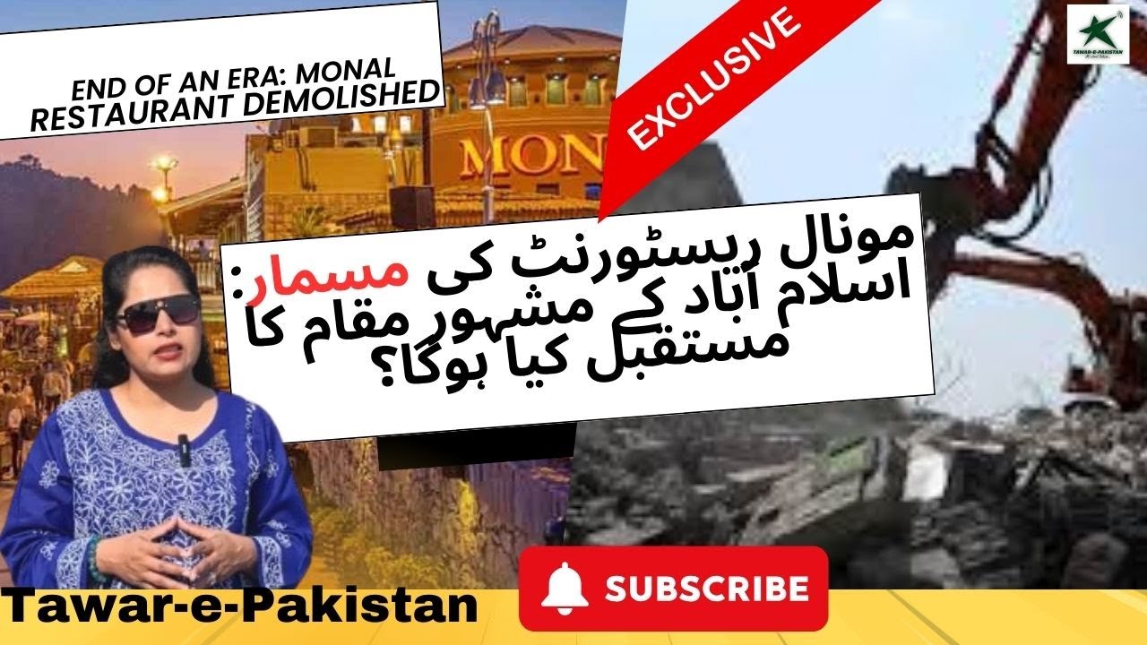 End of an Era | Monal Restaurant Demolished | What&rsquo;s Next for Islamabad&rsquo;s Iconic Spot