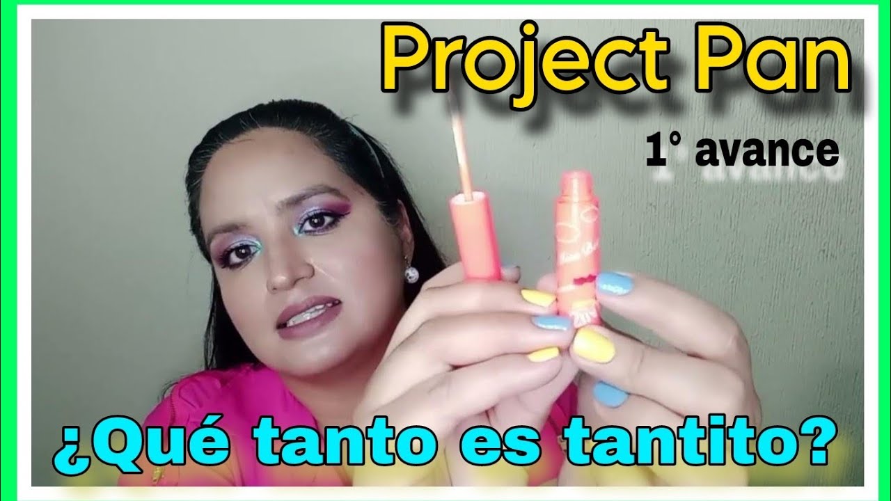 Project Pan ¿Qué tanto es tantito? 1° avance #corderitomiriam #projectpan