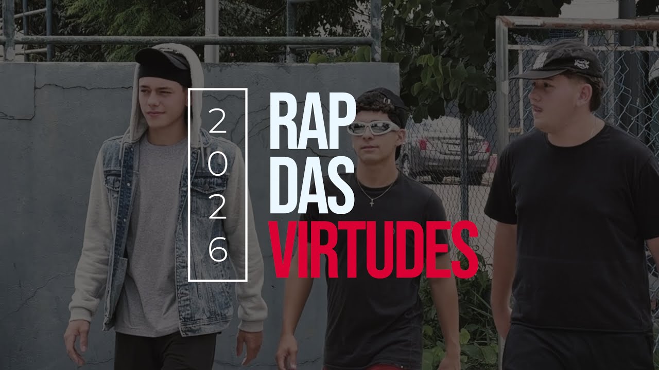 Rap das Virtudes 2026 | Feat. Renato x Iago x Gustavo