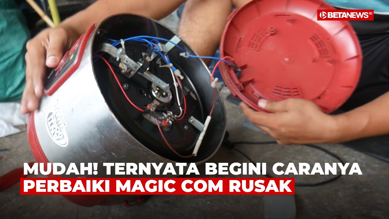 Cara Mudah Perbaiki Magic Com, Nggak Perlu Panggil Tukang Servis