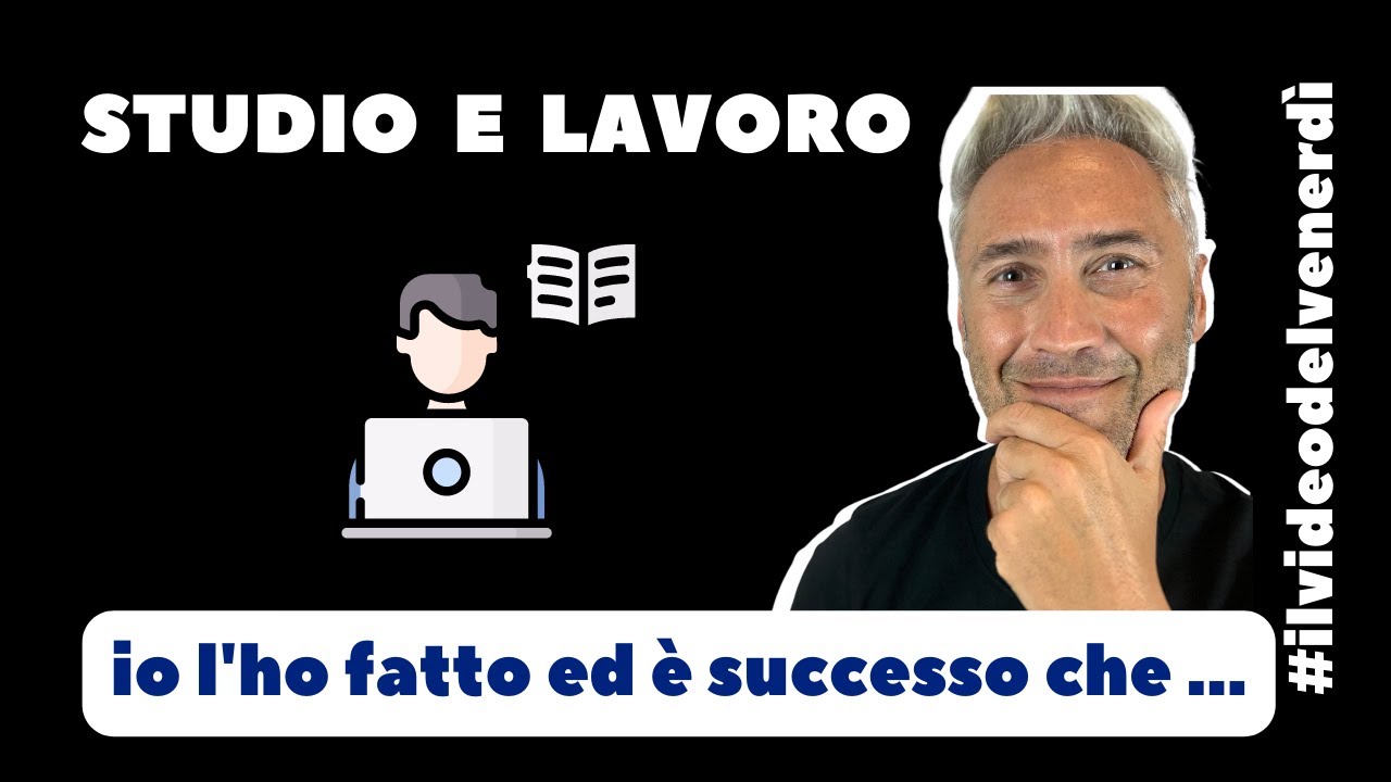 Si può studiare e lavorare contemporaneamente? | il video del venerdì