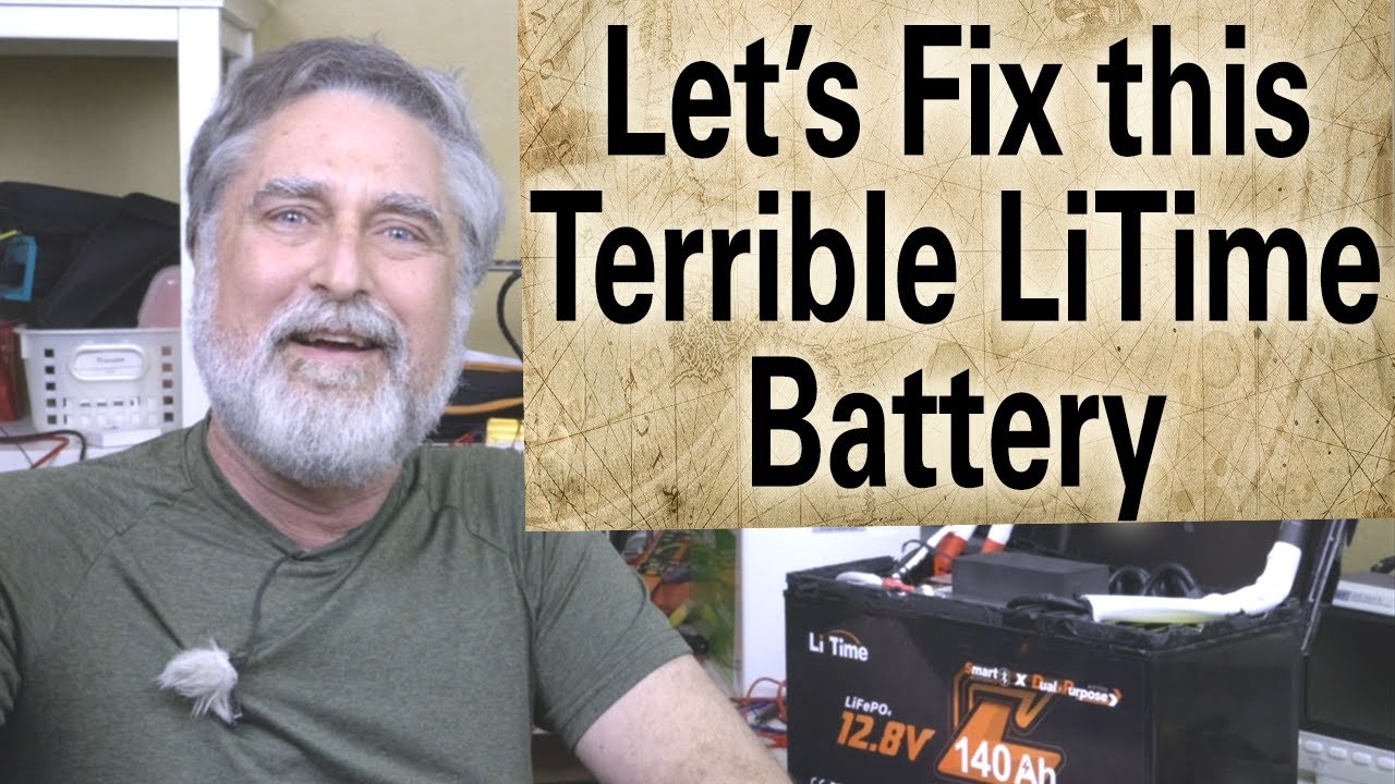 Fixing the LiTime LiFePO4 Battery