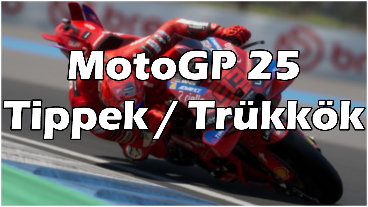 MotoGP 25 Tippek és Trükkök – Hogyan Fékezz, Kanyarodj és Nyerd Meg a Versenyt! #Richie #MotoGP