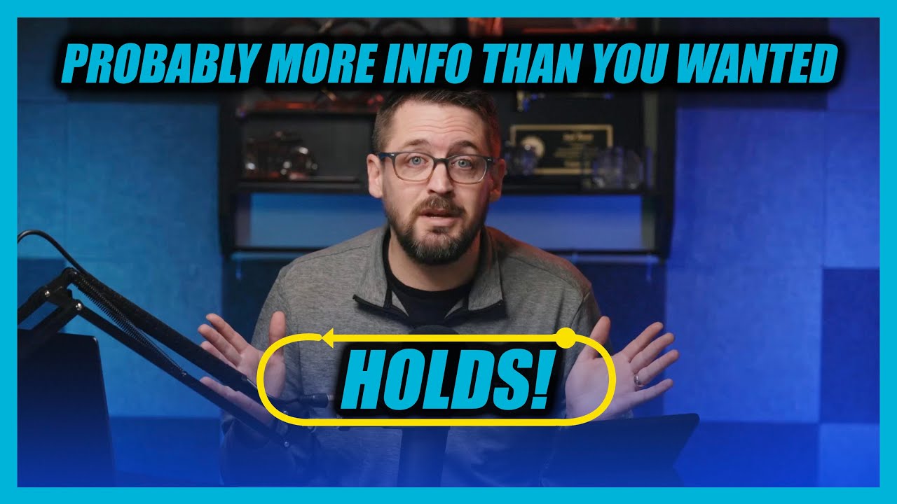 Everything you wanted to know about HOLDS! (And more that you didn't.)