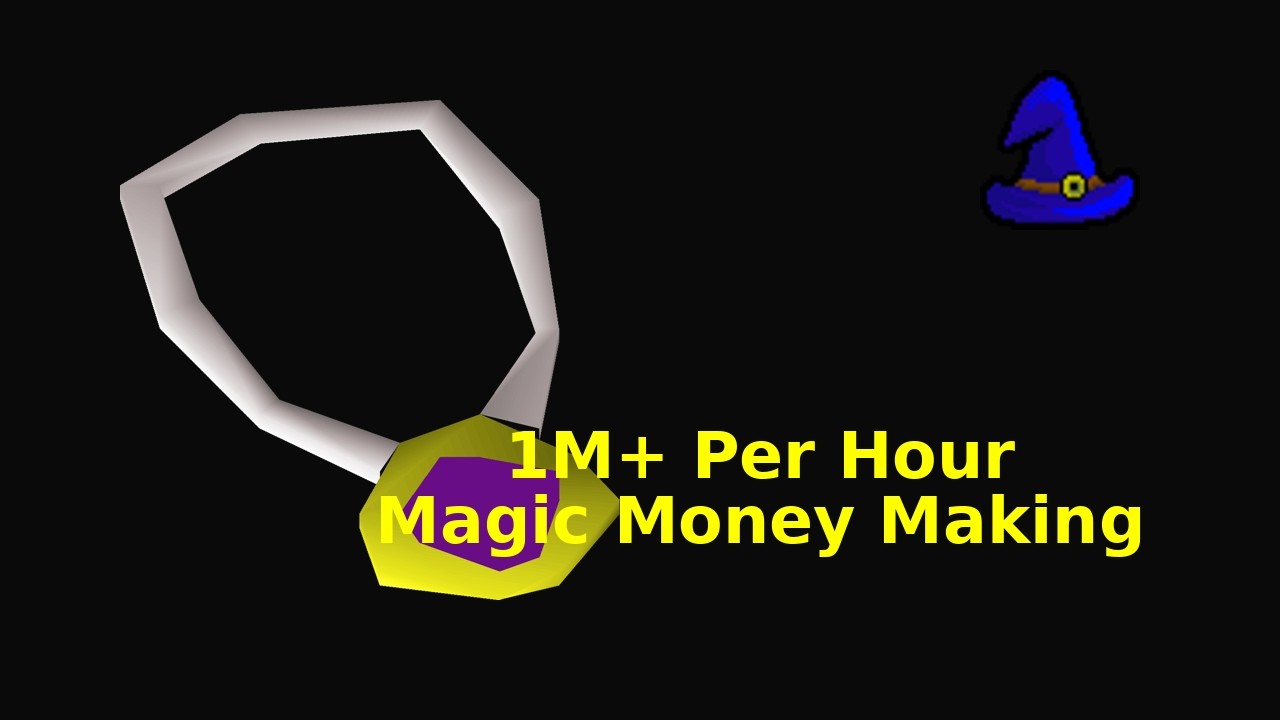 1M+ GP Pe Hour OSRS Money Making Method - 68 Magic Required