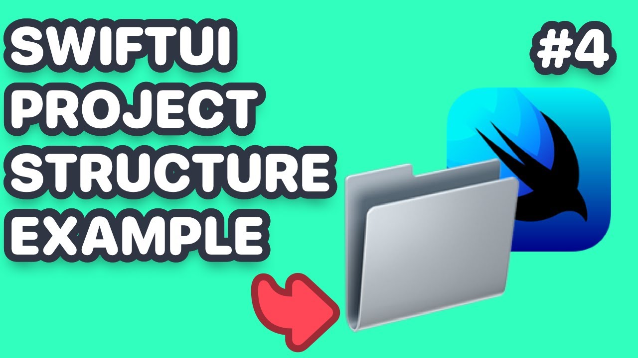SwiftUI Project Structure Example (How To Structure Your SwiftUI Apps)