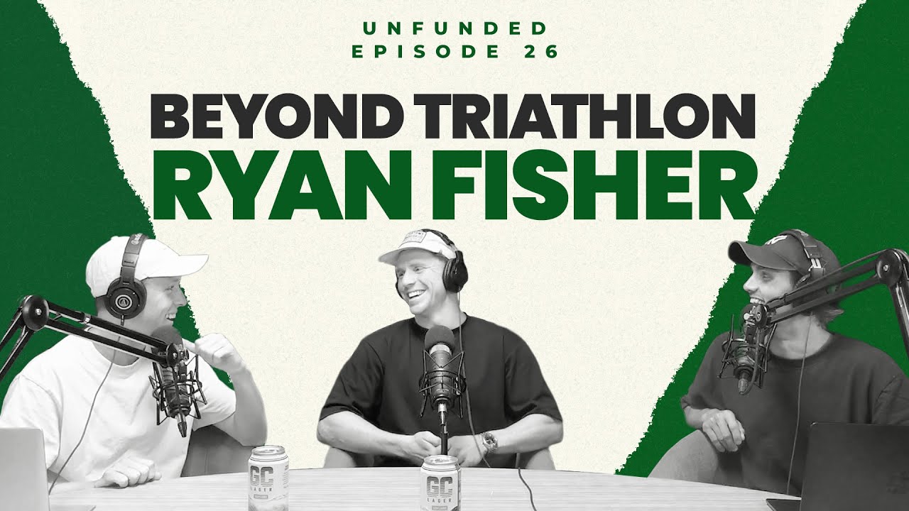 Beyond Triathlon with Olympian Ryan Fisher | Unfunded Ep 26