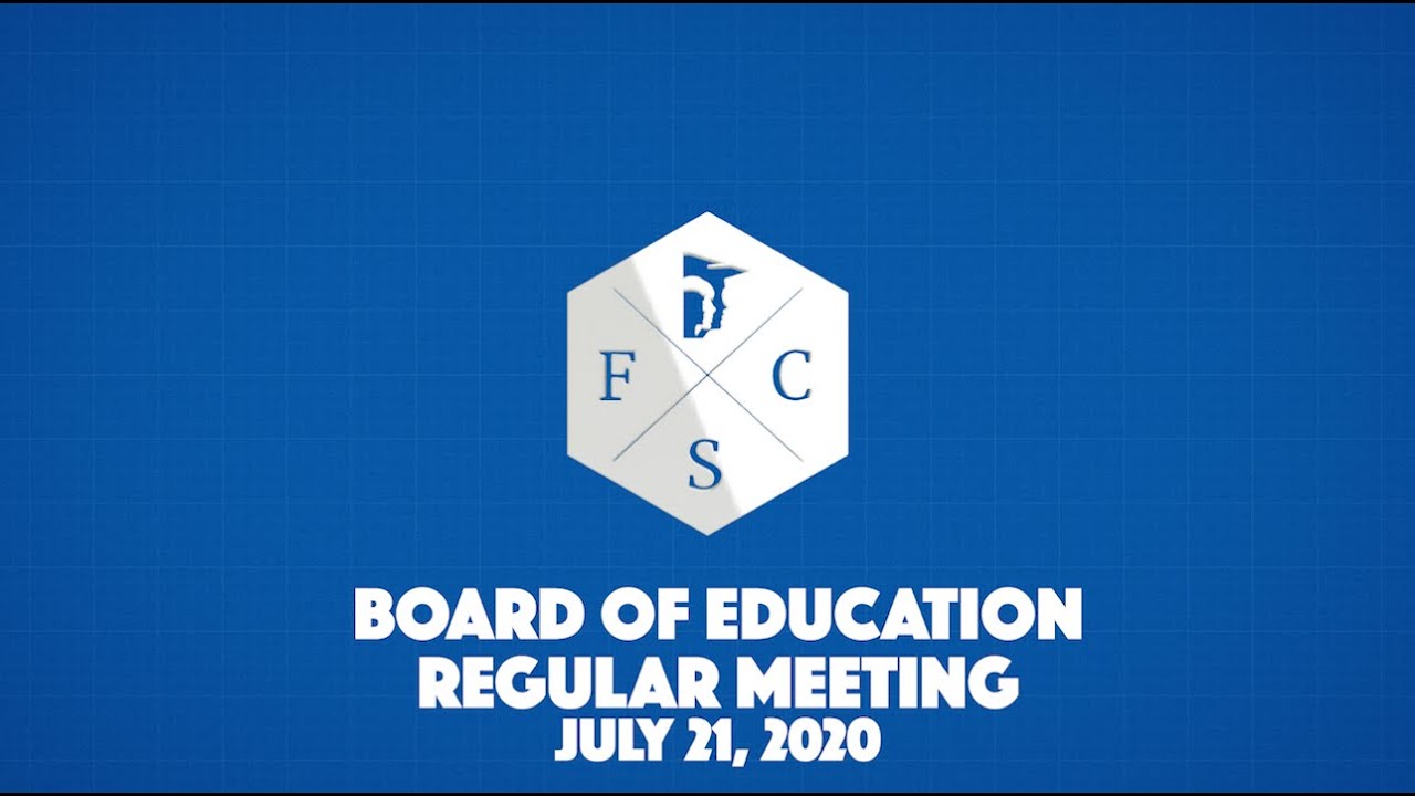 Forsyth County Board of Education Regular Meeting, July 21st, 2020