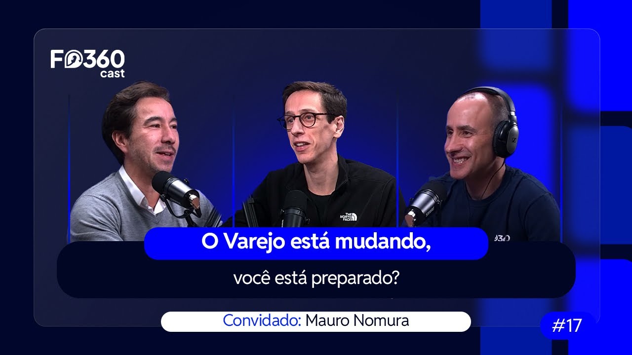 A nova era do varejo: o que esperar do setor e como se preparar para o futuro | Com Mauro Nomura