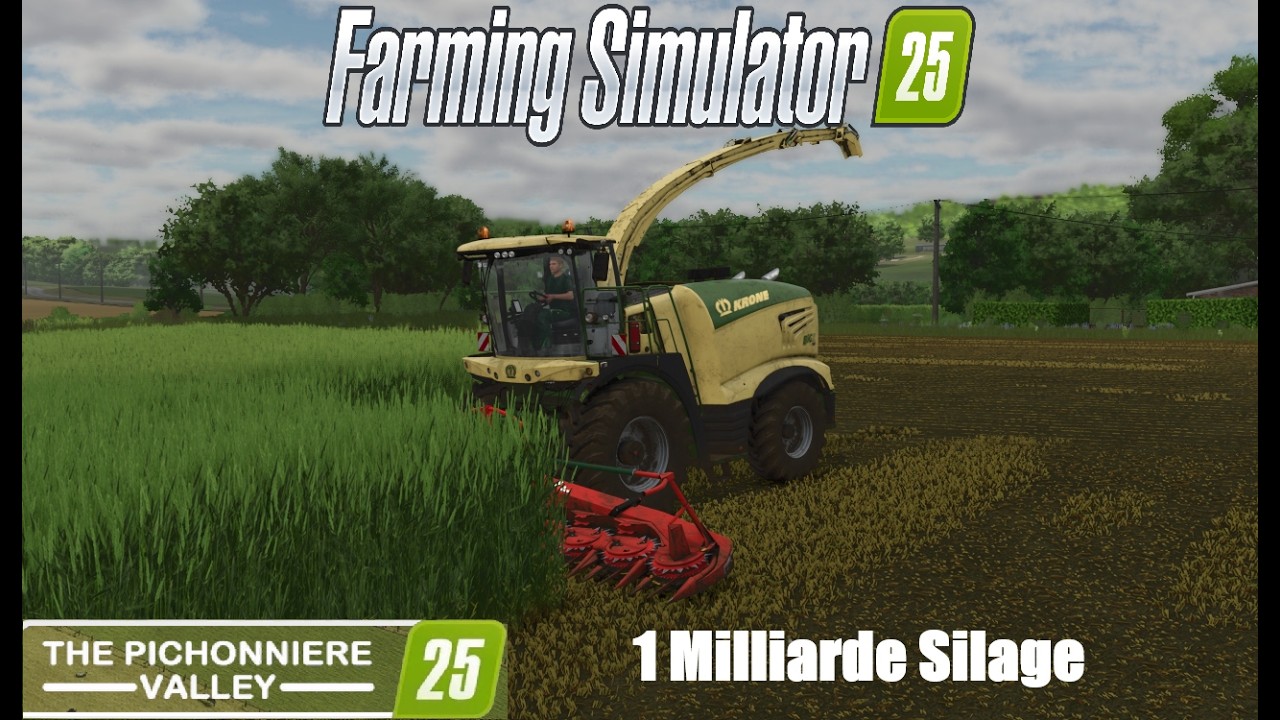 LS25 Das Pichonnière-Tal  I 1 Milliarde Silage I XXL Com Event #035             #ls25 #fs25