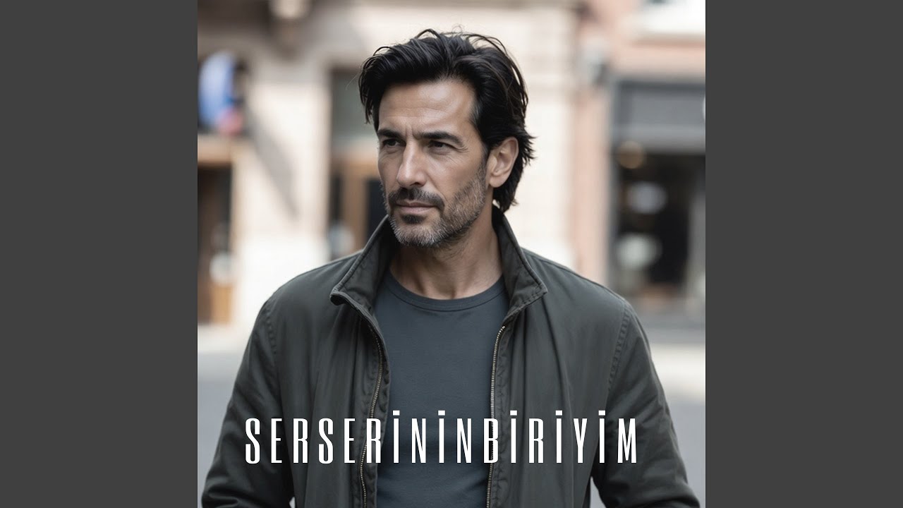 Serserinin Biriyim