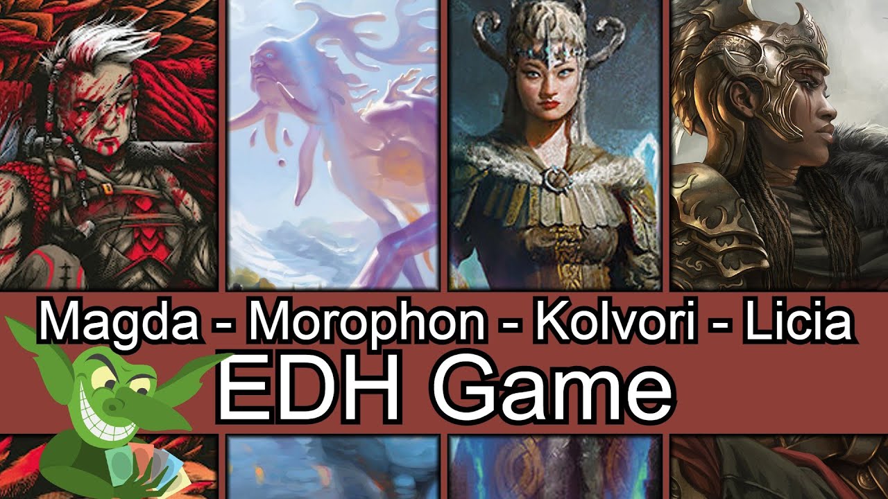 I nearly passed out from this: Magda vs Morophon vs Kolvory vs Licia EDH / CMDR game play