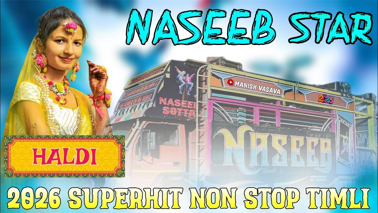 Naseeb star 🎶❤️Haldi 🥹2026 Superhit Non stop Timli song