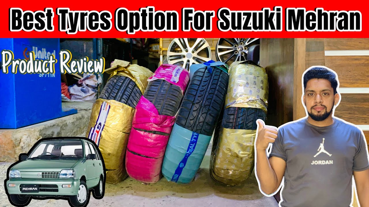 Best Tyres For Suzuki Mehran 2024 | 155/70R12
